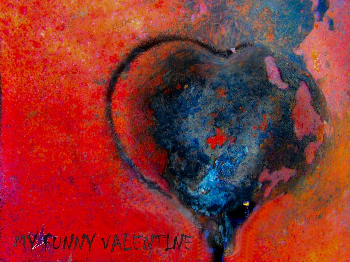My funny Valentine