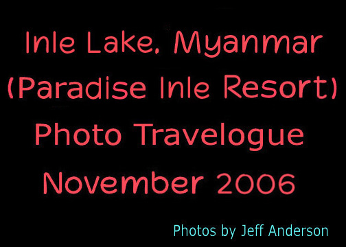 Inle Lake, Myanmar (Paradise Inle Resort) cover page.