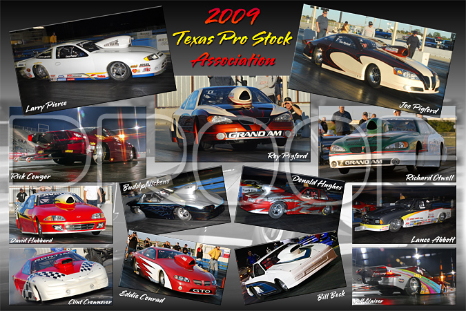 2009 Texas Pro Stock Assoc.