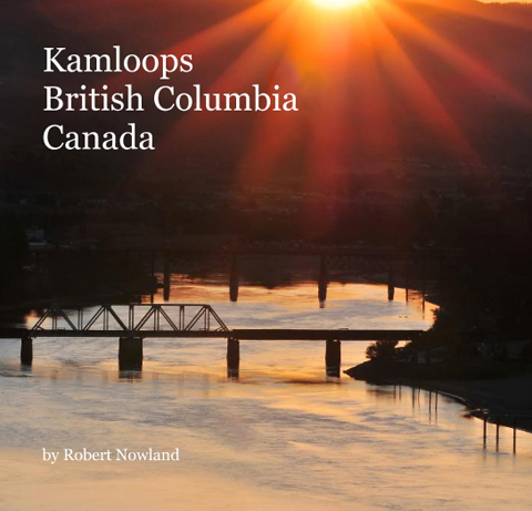 Kamloops British Columbia Canada - click links above for more information