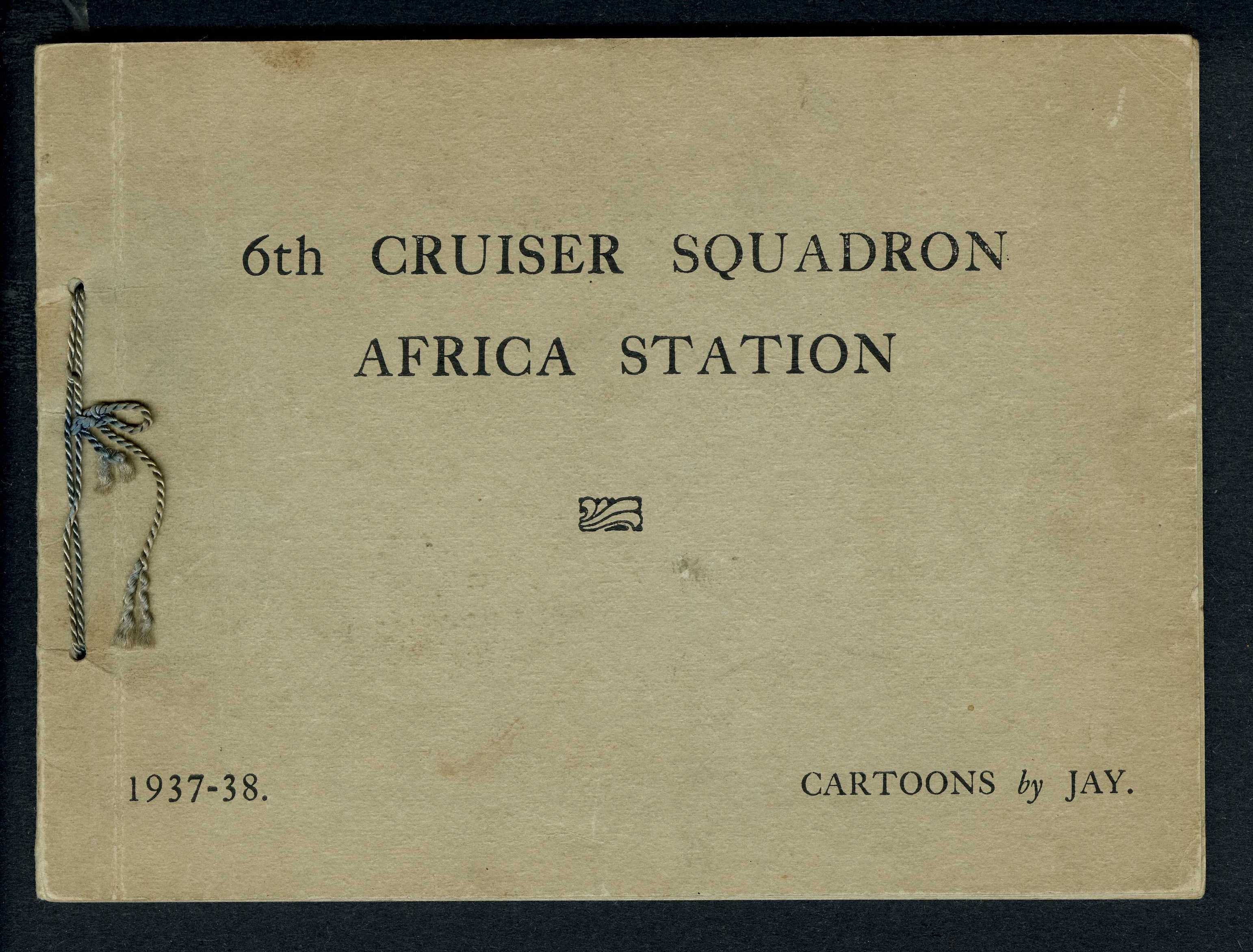 6th Cruiser Station Africa Station Cartoons (1938)