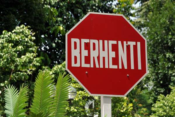 Berhenti - Stop at the Putrajaya Botanical Gardens