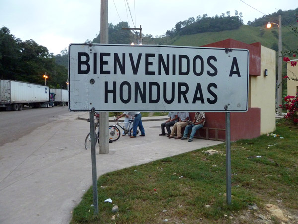 A little backwards - Bienvenidos a Honduras - as I'm leaving for Guatemala