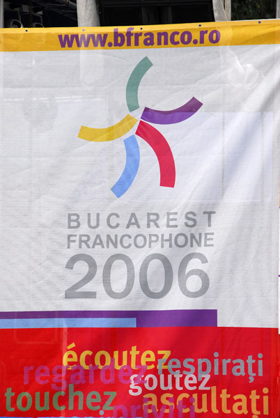 I happened to be in Bucharest during Francophone 2006