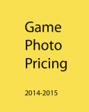 Game Photography Pricing 2014-2015