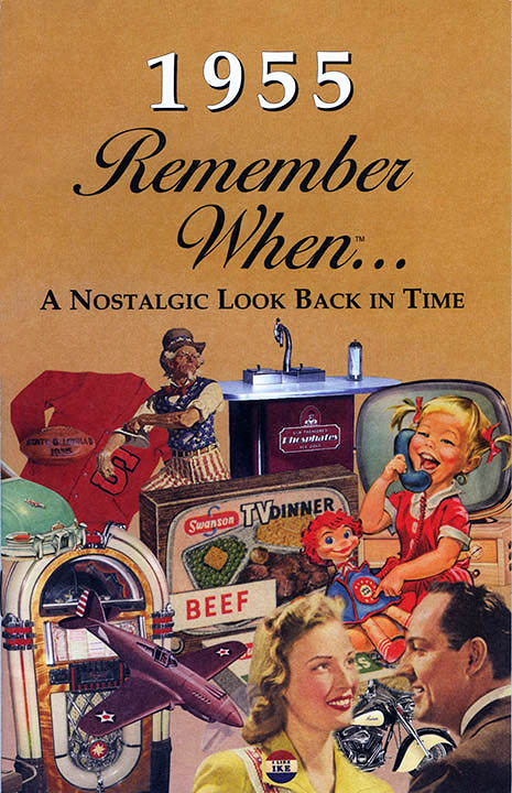 Remember When, 1955