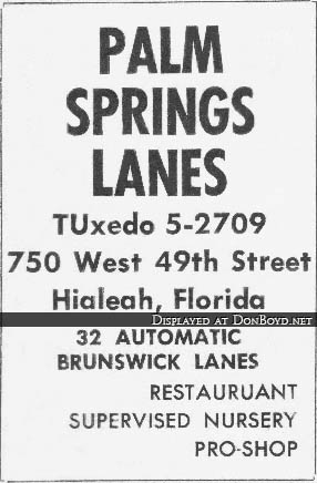 1959 - ad for the beautiful Palm Springs Lanes from the 1959 Hialeah High Record