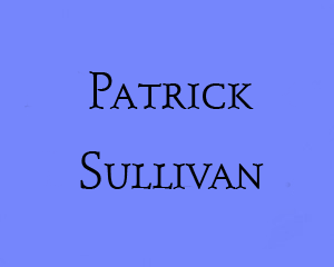 In Memoriam - Patrick Pat Sullivan