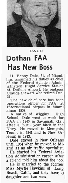 1968 - MIA FAA Operations Officer Benny Dale promoted to FAA Chief of Dothan, Alabama FSS