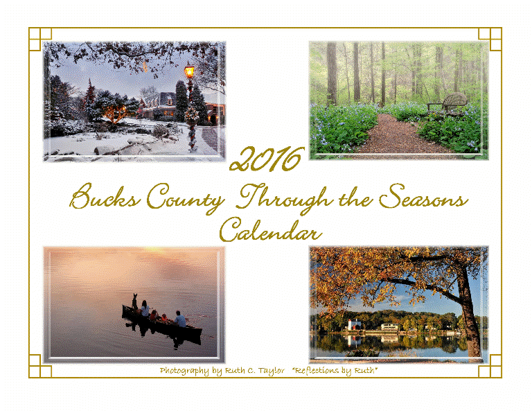 2016 Bucks County Through The Seasons Calendar