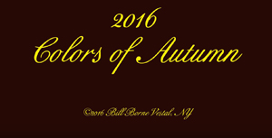 2016 Colors of Autumn Slideshow VIDEO
