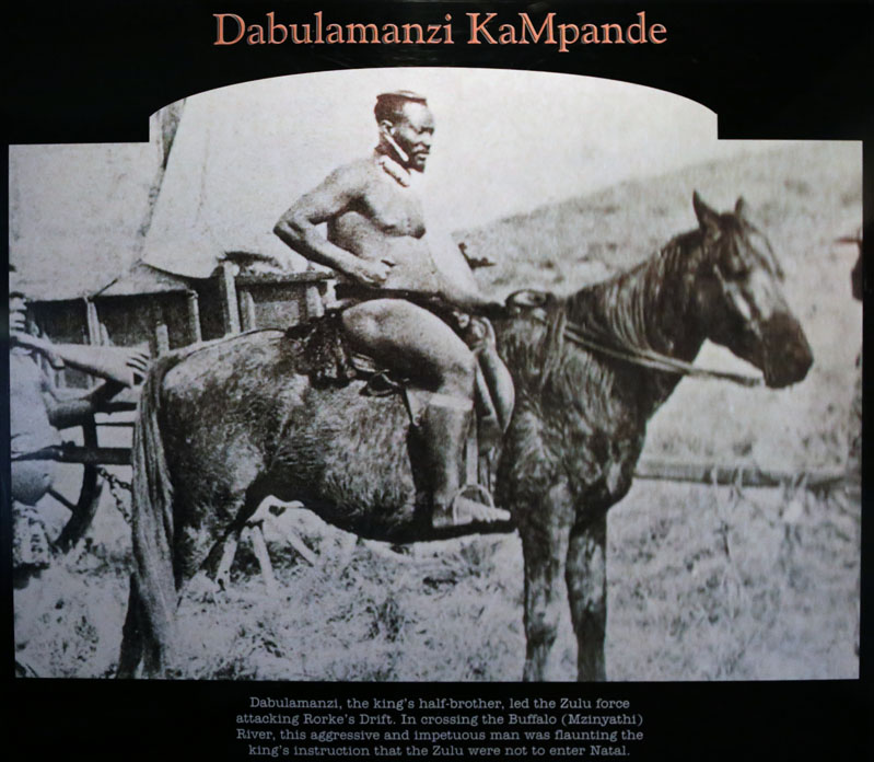 Prince Dabulamanzi kuMpande, the leader of the Zulu force that attacked Rorkes Drift