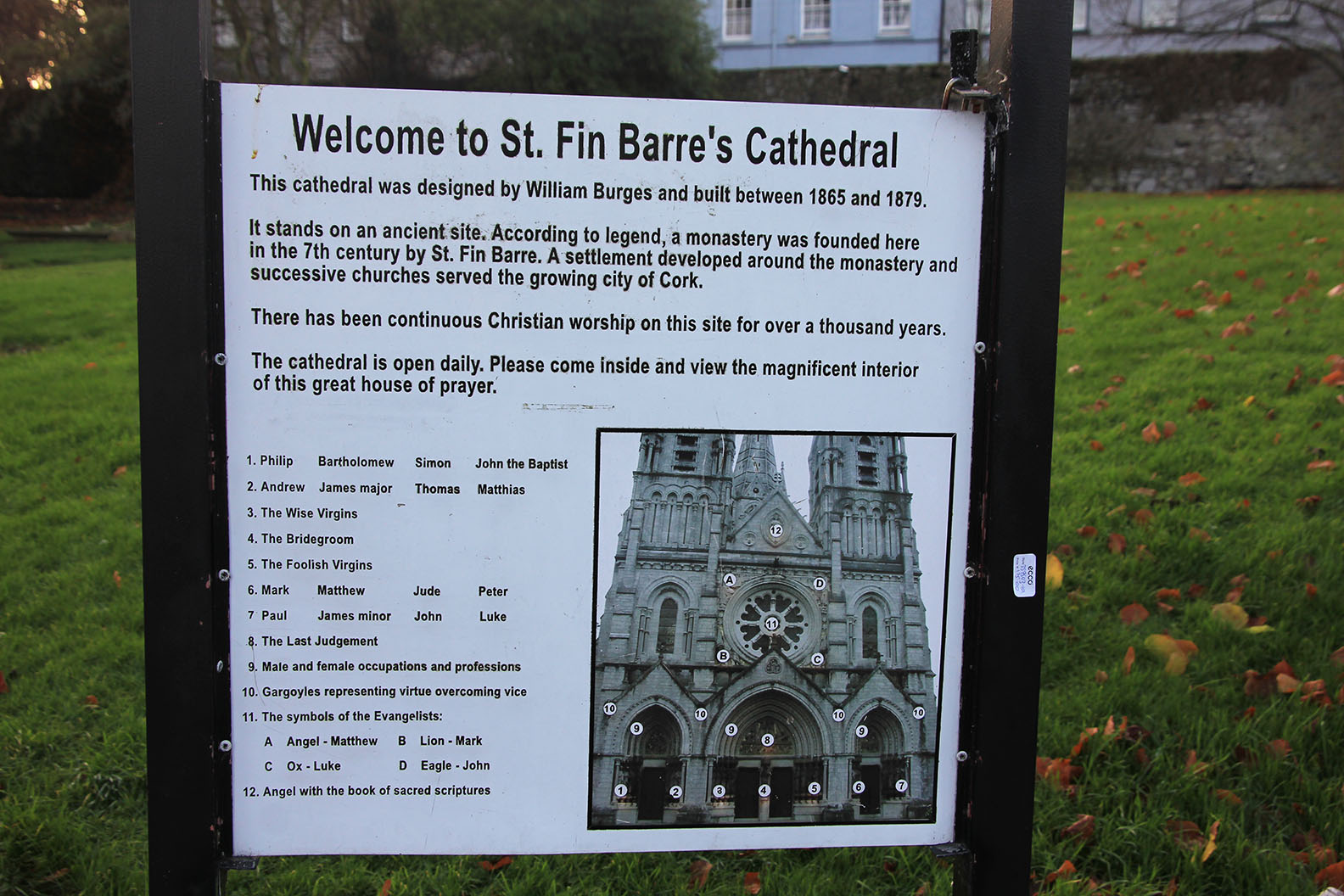 Cathedral sign. According to legend, a monastery was founded at the site of the cathedral in the 7th century by St. Fin Barre.