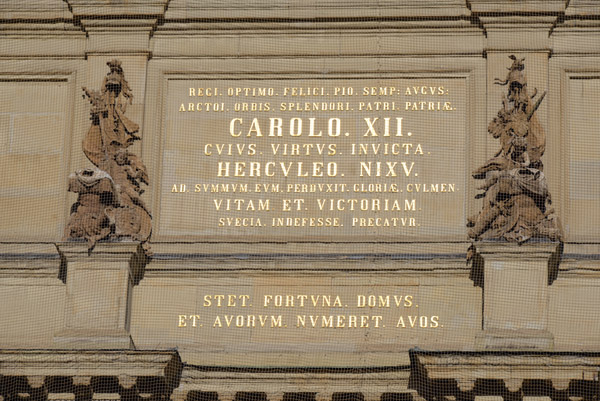 Dedication to King Charles XII over the South Arch, 1735, Royal Palace