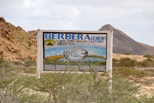 The Berbera Cement Factory's sign if much more functional looking than the factory itself