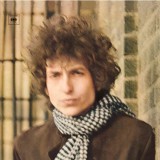 'Blonde On Blonde' - Bob Dylan