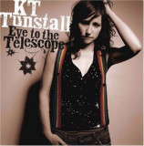 Eye To The Telescope - K T Tunstall