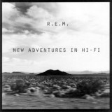 New Adventures in Hi-Fi - R.E.M.