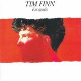 Escapade - Tim Finn