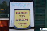 Born to Drum 2010, July 2-5, 2010