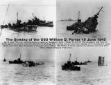 The sinking of the USS William D. Porter