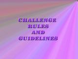 Challenge Rules and Guidelines