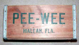 1950s-1960s - the end of a Pee-Wee Soda crate used for shipping bottles from Hialeah