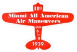 1939 - sticker for the Miami All American Air Maneuvers at Miami Municipal Airport