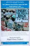 Pray the Devil Back to Hell