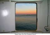 075  Open Door On The Vineyard Ferry.jpg