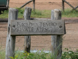 The Kichwa Tembo Airstrip signage!