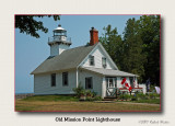 Old Mission Point Lighthouse 