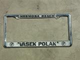 Early Vasek Polak License Plate Frame - Photo 1