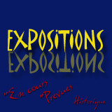 :: :: EXPOSITIONS - En Cours - Prévues - Historique