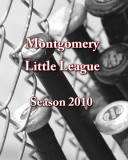 Montgomery Little League Season 2010