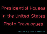 Presidential Houses in the United States