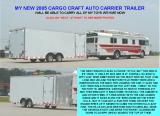 2005 CARGO CRAFT AUTO AND MOTORCYCLE CARRIER TRAILER