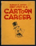 Dorman H. Smiths First Steps to a Cartooning Career (1938)
