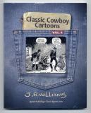 Classic Cowboy Cartoons Vol. 4