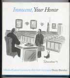 Innocent, Your Honor (2005) (inscribed with original drawing)