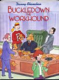 Buckledown the Workhound (1993) (inscribed with original drawing)
