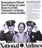 1979 - National becomes the first airline at Miami International to have their own Immigrations and Customs facility