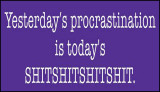 funny - yesterdays procrastination.jpg
