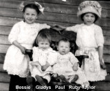 Bessie, Ruby,  Paul,  Gladys Taylor