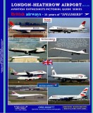 Vol.2 - London Heathrow - 30 Years of British Airways from the Mid 80's to current day