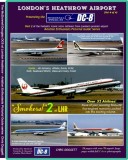 The McDonnell Douglas DC8 at Heathrow. Available now!