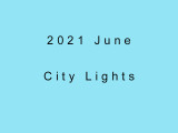 2021 June City Lights