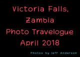 Victoria Falls, Zambia (April 2018)