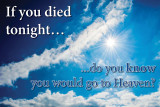 If You Died Tonight sign 36 x 24.jpg