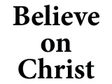 Repent of Sins, Believe on Christ